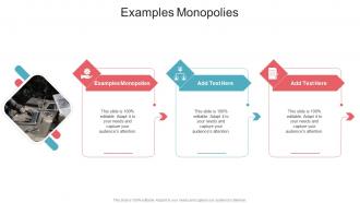 Examples Monopolies In Powerpoint And Google Slides Cpb