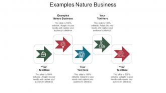 Examples nature business ppt powerpoint presentation professional rules cpb