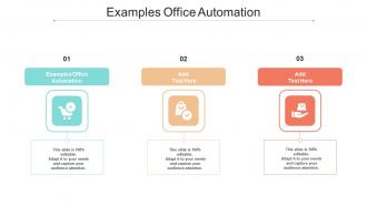 Examples Office Automation In Powerpoint And Google Slides Cpb