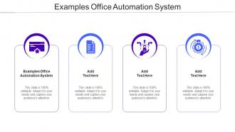 Examples Office Automation System Ppt Powerpoint Presentation Layouts Grid Cpb