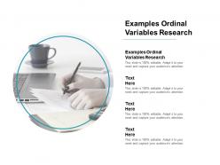 Examples ordinal variables research ppt powerpoint presentation file show cpb