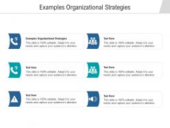 Examples organizational strategies ppt powerpoint presentation model examples cpb