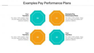 Examples pay performance plans ppt powerpoint presentation slides clipart images cpb