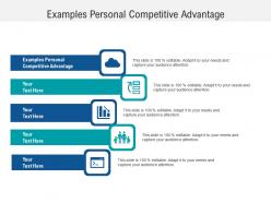 Examples personal competitive advantage ppt powerpoint presentation inspiration slide download cpb