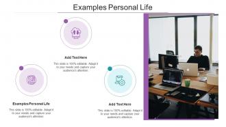 Examples Personal Life In Powerpoint And Google Slides Cpb