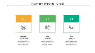 Examples personal moral ppt powerpoint presentation infographics graphics example cpb