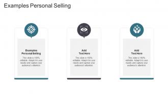 Examples Personal Selling In Powerpoint And Google Slides Cpb