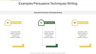 Examples Persuasive Techniques Writing In Powerpoint And Google Slides Cpb