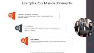 Examples Poor Mission Statements In Powerpoint And Google Slides Cpb