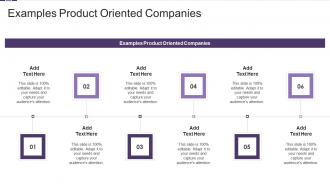 Examples Product Oriented Companies In Powerpoint And Google Slides Cpb