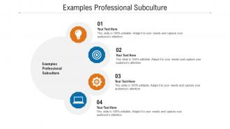 Examples professional subculture ppt powerpoint presentation outline slide download cpb