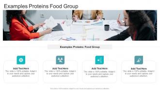 Examples Proteins Food Group In Powerpoint And Google Slides Cpb