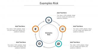 Examples Risk In Powerpoint And Google Slides Cpb