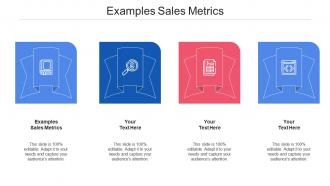 Examples sales metrics ppt powerpoint presentation slides good cpb