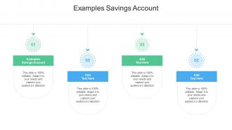Examples Savings Account In Powerpoint And Google Slides Cpb