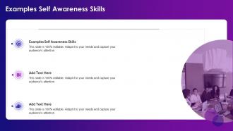 Examples Self Awareness Skills In Powerpoint And Google Slides Cpb