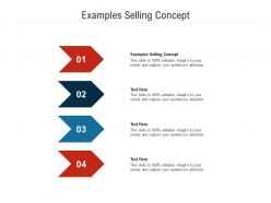 Examples selling concept ppt powerpoint presentation file styles cpb