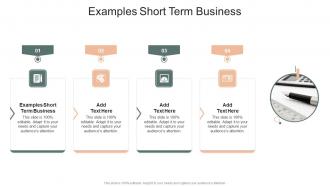Examples Short Term Business In Powerpoint And Google Slides Cpb