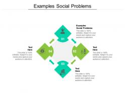 Examples social problems ppt powerpoint presentation infographics slideshow cpb