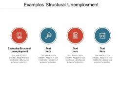 Examples structural unemployment ppt powerpoint presentation outline deck cpb