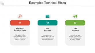 Examples Technical Risks Ppt Powerpoint Presentation Infographic Template Pictures Cpb