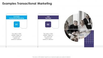 Examples Transactional Marketing In Powerpoint And Google Slides Cpb