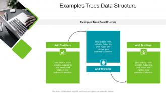 Examples Trees Data Structure In Powerpoint And Google Slides Cpb