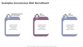 Examples Unconscious BIAS Recruitment In Powerpoint And Google Slides Cpb