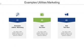 Examples Utilities Marketing Ppt Powerpoint Presentation Infographic Template Gallery Cpb