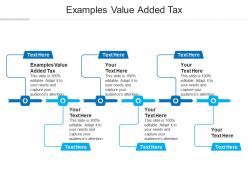 Examples value added tax ppt powerpoint presentation show infographics cpb