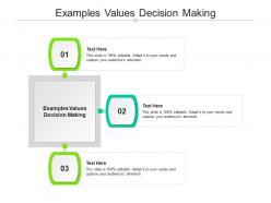 Examples values decision making ppt powerpoint presentation icon guide cpb