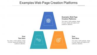 Examples web page creation platforms ppt powerpoint presentation summary icons cpb