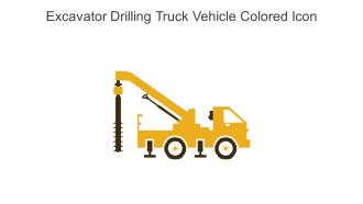 Excavator Drilling Truck Vehicle Colored Icon In Powerpoint Pptx Png And Editable Eps Format