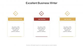 Excellent Business Writer In Powerpoint And Google Slides Cpb