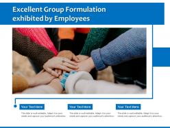 Excellent group formulation exhibited by employees