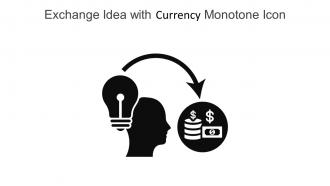 Exchange Idea With Currency Monotone Icon In Powerpoint Pptx Png And Editable Eps Format