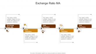 Exchange Ratio MA In Powerpoint And Google Slides Cpb