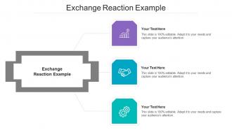 Exchange reaction example ppt powerpoint presentation file example introduction cpb