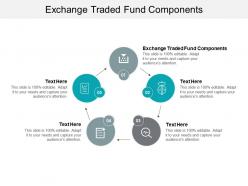 Exchange traded fund components ppt powerpoint presentation gallery shapes cpb