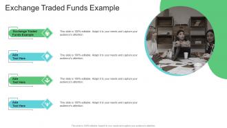 Exchange Traded Funds Example In Powerpoint And Google Slides Cpb
