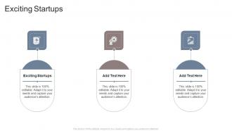 Exciting Startups In Powerpoint And Google Slides Cpb