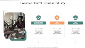 Exclusive Control Business Industry In Powerpoint And Google Slides Cpb