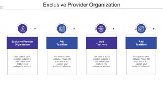 Exclusive Provider Organization In Powerpoint And Google Slides Cpb