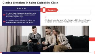 Exclusivity Close As A Closing Technique In Sales Training Ppt