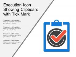 Execution icon showing clipboard with tick mark