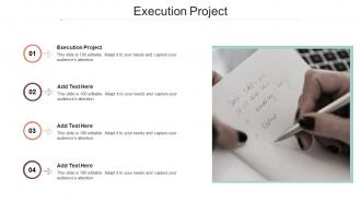 Execution Project In Powerpoint And Google Slides Cpb