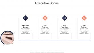 Executive Bonus In Powerpoint And Google Slides Cpb