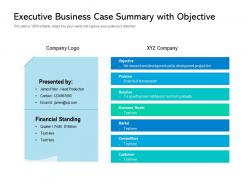 Executive business case summary with objective