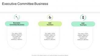 Executive Committee Business In Powerpoint And Google Slides Cpb