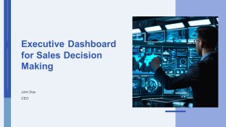 Executive Dashboard For Sales Decision Making PPT Sample AT